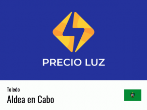 Precio luz hoy horas Aldea en Cabo