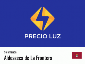 Precio luz hoy horas Aldeaseca de La Frontera