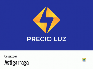 Precio luz hoy horas Astigarraga