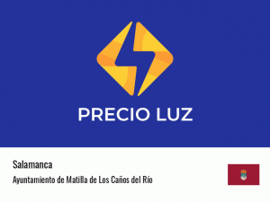 Precio luz hoy horas Ayuntamiento de Matilla de Los Caños del Río