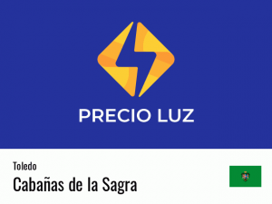 Precio luz hoy horas Cabañas de la Sagra