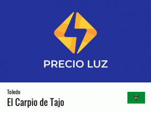 Precio luz hoy horas El Carpio de Tajo