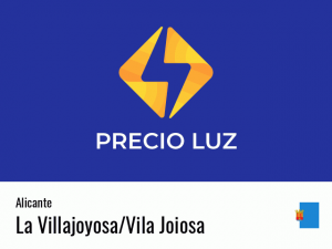 Precio luz hoy horas La Villajoyosa/Vila Joiosa