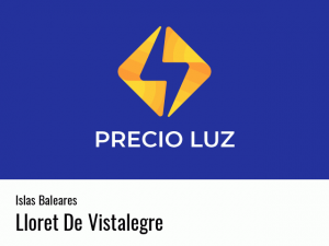 Precio luz hoy horas Lloret De Vistalegre