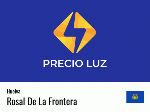 Precio luz hoy horas Rosal De La Frontera