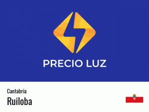 Precio luz hoy horas Ruiloba