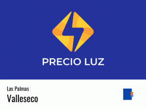 Precio luz hoy horas Valleseco