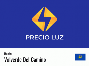 Precio luz hoy horas Valverde Del Camino