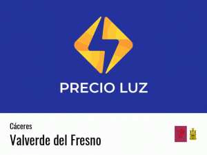 Precio luz hoy horas Valverde del Fresno