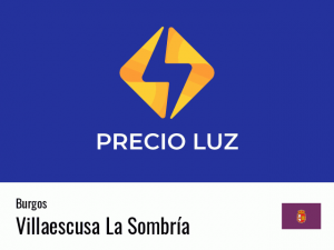 Precio luz hoy horas Villaescusa La Sombría