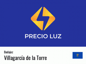 Precio luz hoy horas Villagarcía de la Torre