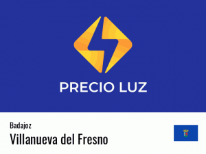 Precio luz hoy horas Villanueva del Fresno